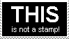 This Is A Stamp by RuthlessDreams