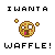 I-Want-A-Waffle