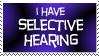 Stamp Selective Hearing by StraysMemoryAlbum